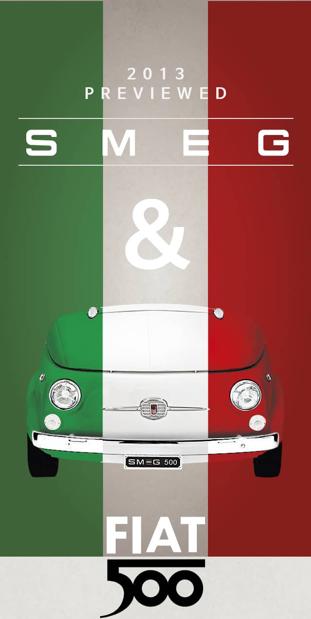 2013 PREVIEWD SMEG & FIAT500